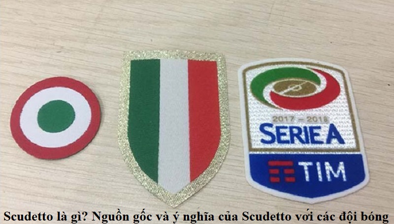 scudetto-la-gi-nguon-goc-va-y-nghia-cua-scudetto-voi-cac-doi-bong